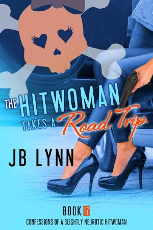 [Confessions of a Slightly Neurotic Hitwoman 17] • The Hitwoman Takes A Road Trip